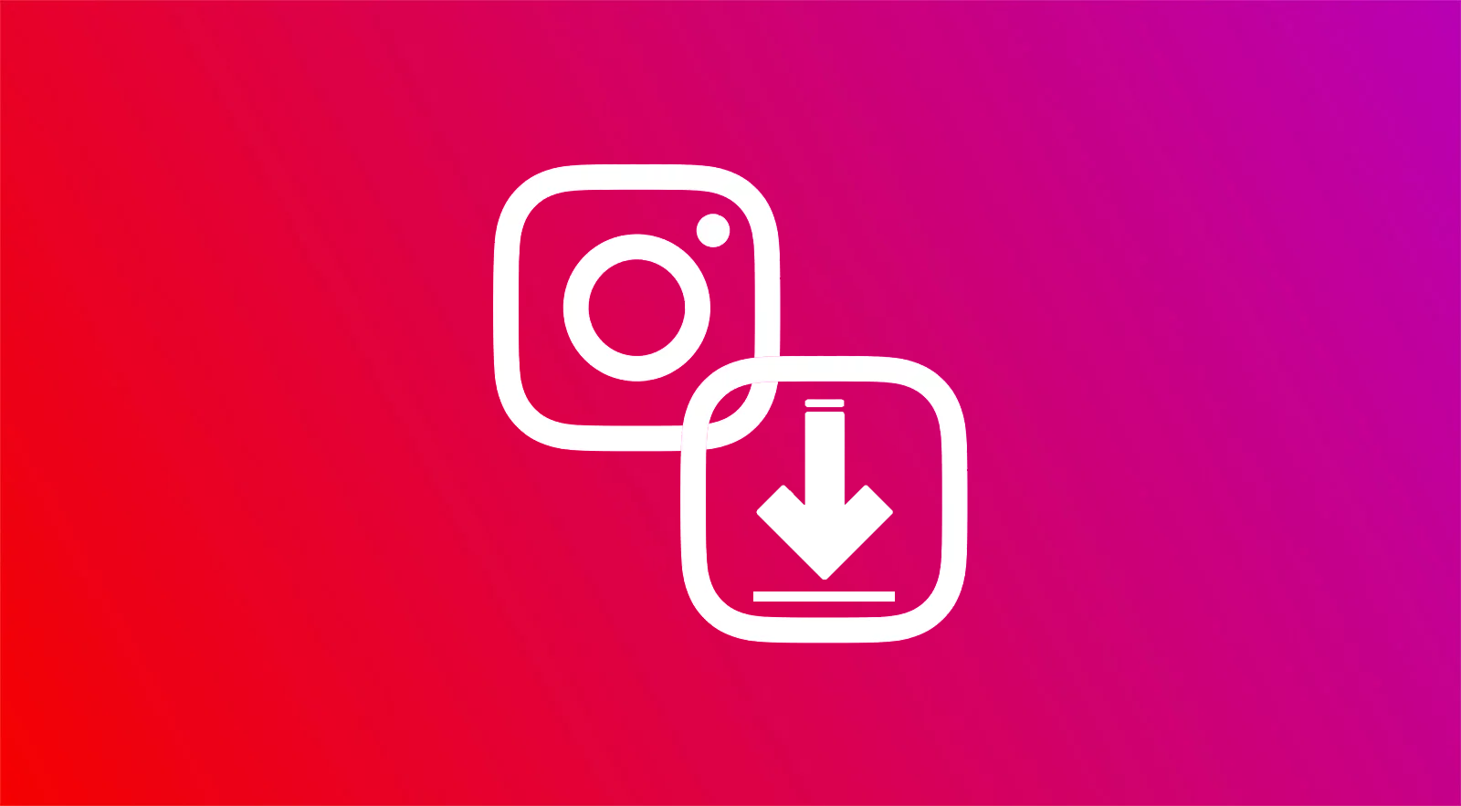 بهترین ابزارهای رایگان برای دانلود تصویر و ویدئو از اینستاگرام