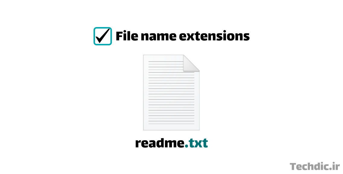 آموزش نحوه نمایش یا پنهان کردن پسوند فایل ها در ویندوز